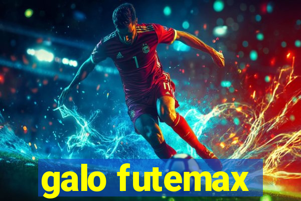 galo futemax